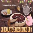 A Sweet Chocolate Cheesecake Day.