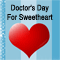 A Romantic Wish On Doctor's Day.