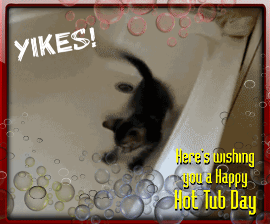 A Happy Hot Tub Day Card.