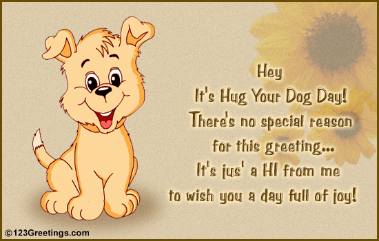 Hug Your Dog Day Message.