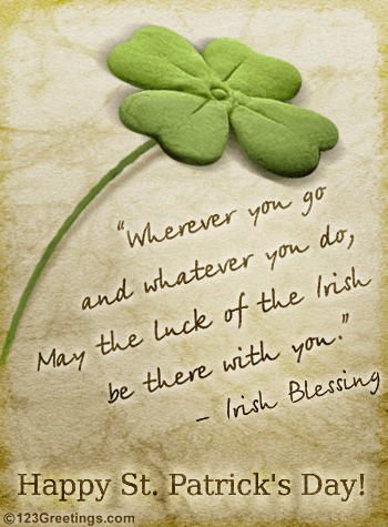 May The Luck Of The Irish...
