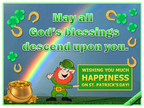 God&rsquo;s Blessings For St. Patrick&rsquo;s Day.