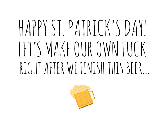 Make your own luck this St. Patrick’s Day!