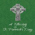 St. Patrick’s Day Irish Blessing.