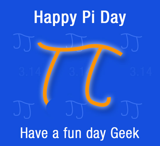 Happy Pi Day, Geek Free Pi Day Ecards, Greeting Cards 