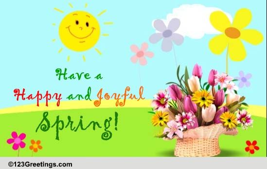 Wishes For A Happy Spring! Free Happy Spring ECards, Greeting Cards ...