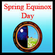 Spring Equinox Day!