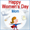 Women's Day Wish For Mom...