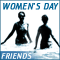 Women's Day Friendship Ecard!