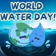 Cute World Water Day Wishes.