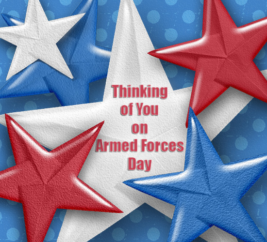 Armed Forces Day Thinking Of You Free Armed Forces Day ECards 123