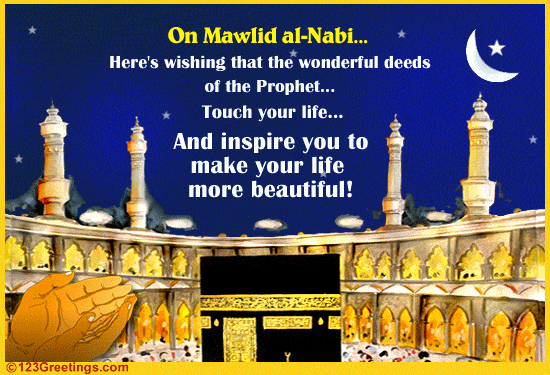 Maulid Nabi Muhammad PBUH, Mawlid card greeting to all of my brothers and sisters