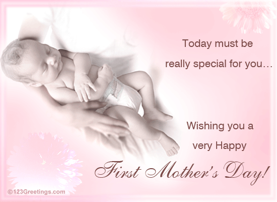 Happy First Mother's Day!