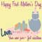 Happy First Mother%92s Day Mom.