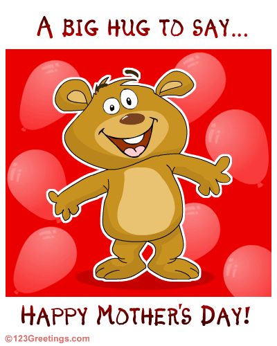 A Hug To Say Happy Mother's Day! Free Happy Mother's Day eCards | 123  Greetings