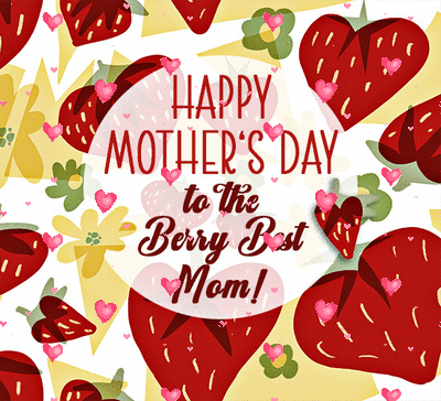 Berry Best Mom Mother’s Day...