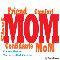 Mom.