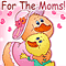 Ducky Mom's Day Greeting!