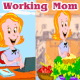 Amazing Working Mom!