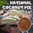 National Coconut Cream Pie Day...