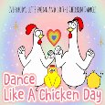 Swing And Do The Chicken Dance!