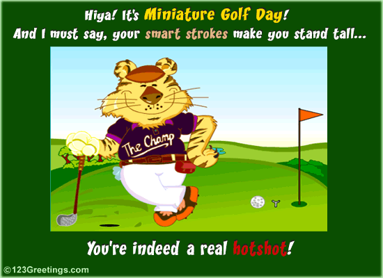 Miniature Golf Day E-card...