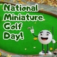Fore! It’s Miniature Golf Day.