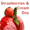 National Strawberries and Cream Day [ May 21, 2023 ]