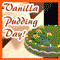 National Vanilla Pudding Day [ May 22, 2024 ]