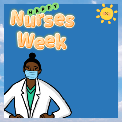 Thank You Nurses!