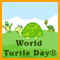 World Turtle Day® [ May 23, 2023 ]