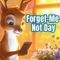 Send Sweet Hi On Forget Me Not Day