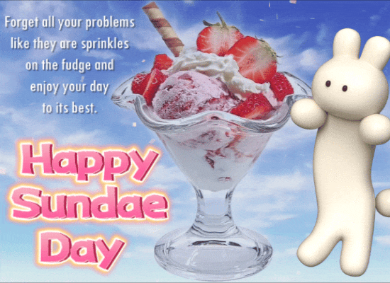 A Cute Sundae Day Message For You.