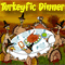 Turkeyfic Thanksgiving Dinner!