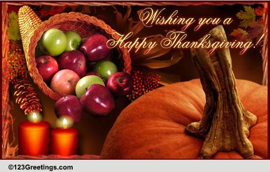 Thanksgiving Wishes And Blessings! Free Happy Thanksgiving eCards | 123