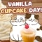 Cute Wishes On Vanilla Cupcake Day!