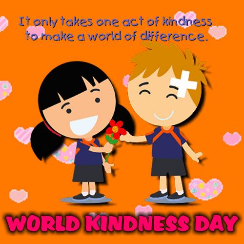 It Takes One Act Of Kindness. Free World Kindness Day eCards 123