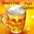 Boss's Day Game.