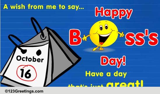 For Your Boss On Boss S Day Free Happy Boss S Day Ecards 123