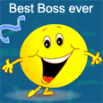 To The Best Boss Ever!