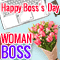 Amazing Woman, Wonderful Boss.