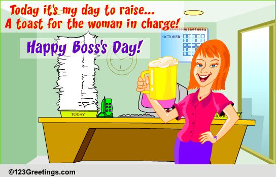 A Toast For You Free Women Boss Ecards Greeting Cards 123 Greetings