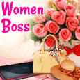 For The Best Women Boss Ever!