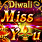 Miss You On Diwali!