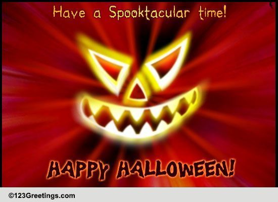 Spooktacular Halloween Wishes! Free Spine Chilling Fun eCards  123 Greetings