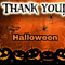 Thank You So Much... Happy Halloween.