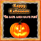 Be Safe And Have Fun Halloween!