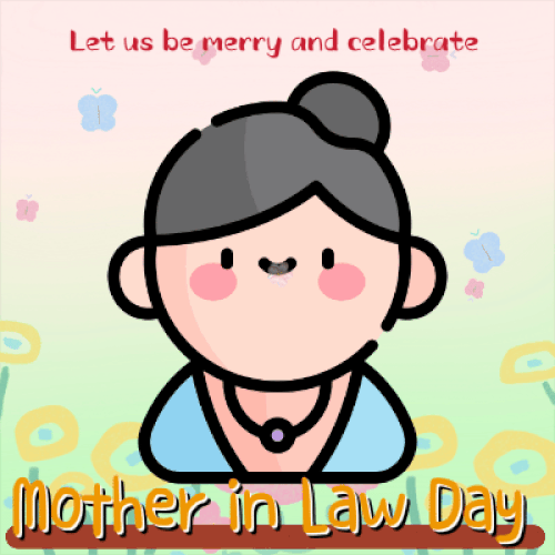 A Mother In Law Day Celebration Card.