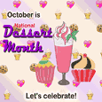 Let’s Celebrate Dessert Month...