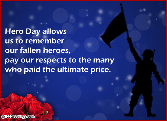 Remembering Our Heroes!